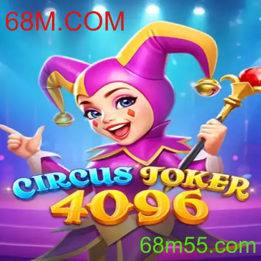 Descubra o Fascinante Mundo do Jogo CircusJoker4096