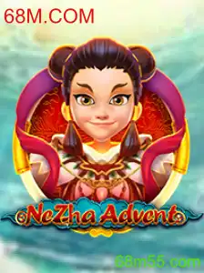 Explorando o Fascinante Mundo de NeZhaAdvent - O Novo Fenômeno dos Jogos